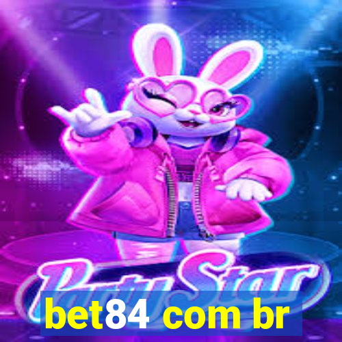 bet84 com br